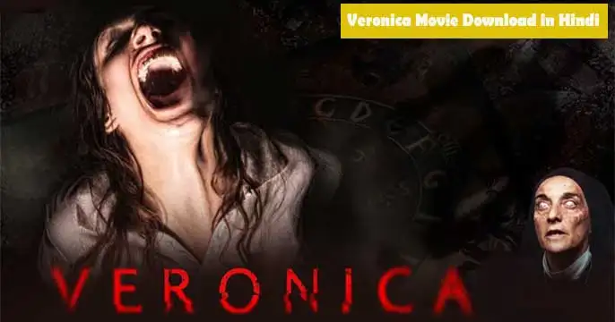 Veronica Movie Download in Hindi